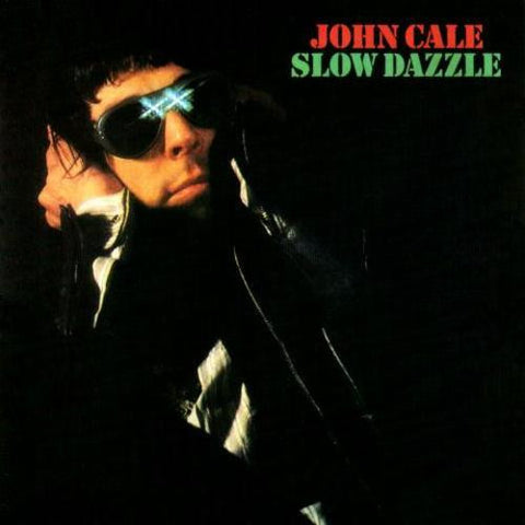 John Cale - Slow Dazzle | Vinyl