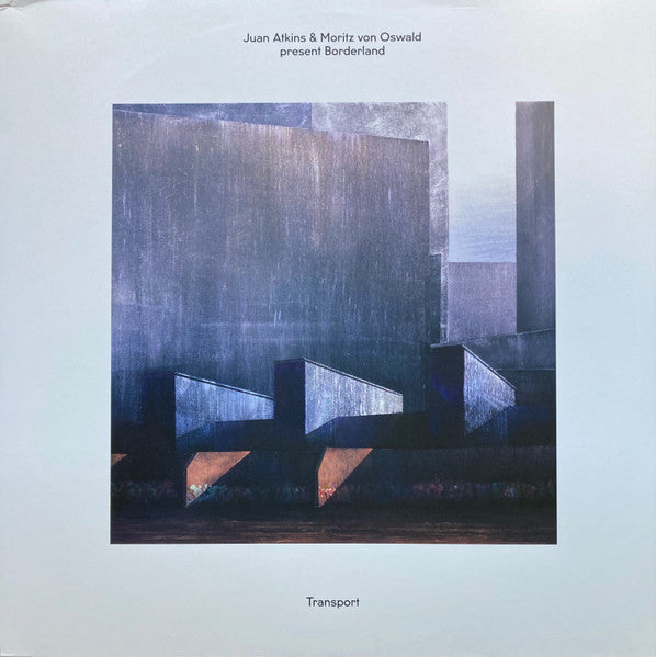 Juan Atkins & Moritz von Oswald Present Borderland – Transport (Vinyl)