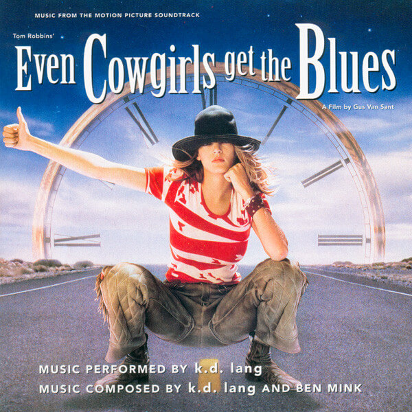K. D. Lang - Even Cowgirls Get the Blues OST | Vinyl
