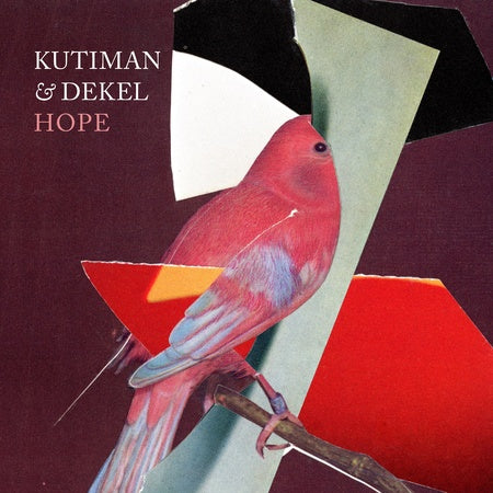 Kutiman & Dekel - Hope (Vinyl)