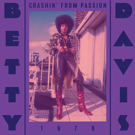 
                  
                    Betty Davis - Crashin' From Passion
                  
                
