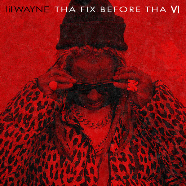 Lil Wayne - Tha Fix Before The VI | Vinyl