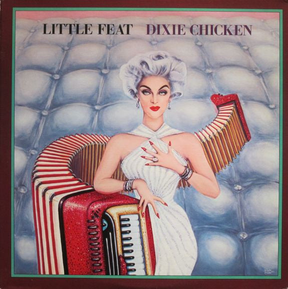 Little Feat - Dixie Chicken (SECONDHAND)