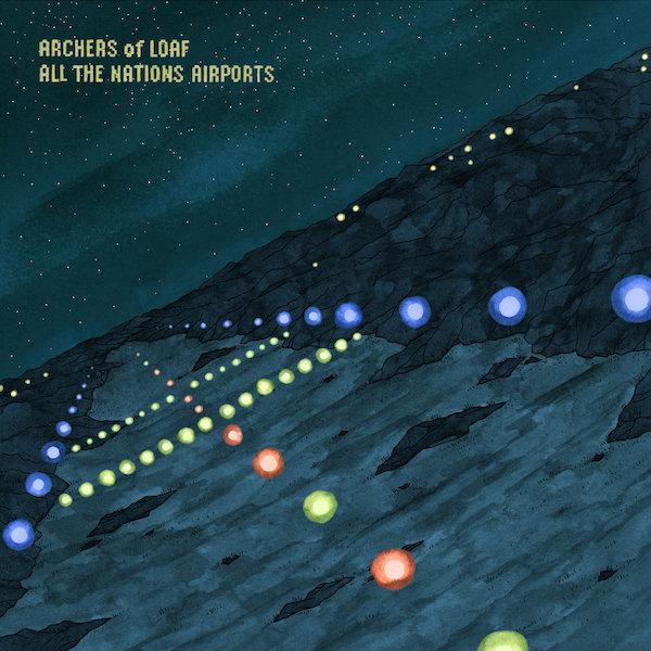 Archers of Loaf - All the Nation's Airports | Vinyl LP 