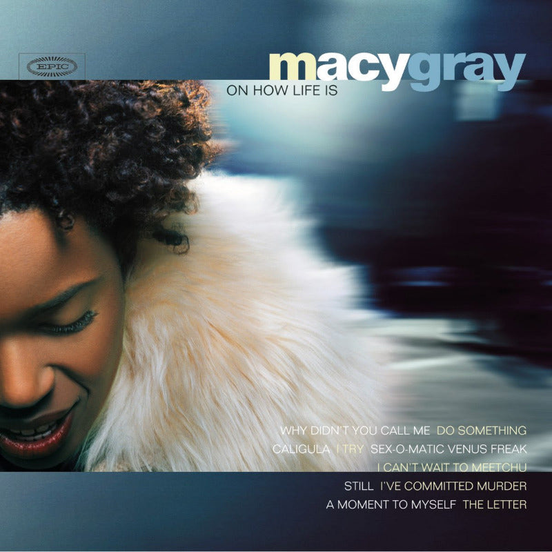 Macy Gray - On How Life Is | Vinyl 