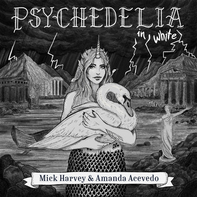 Mick Harvey & Amanda Acevedo - Psychedelia in White (Vinyl)