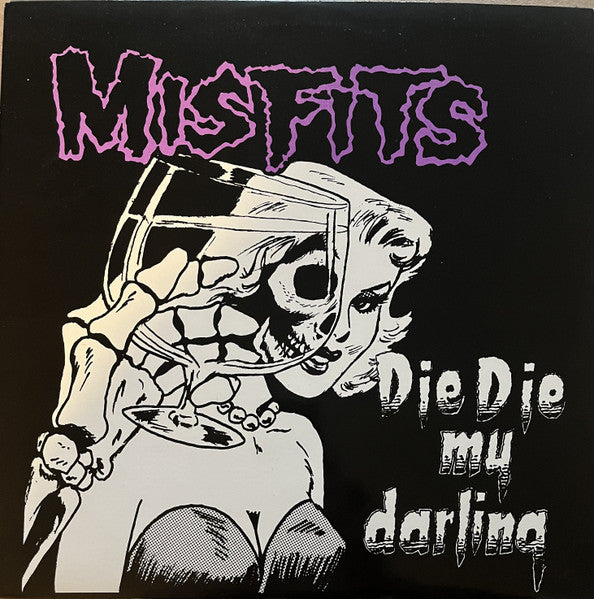 Misfits - Die Die My Darling (SECONDHAND)