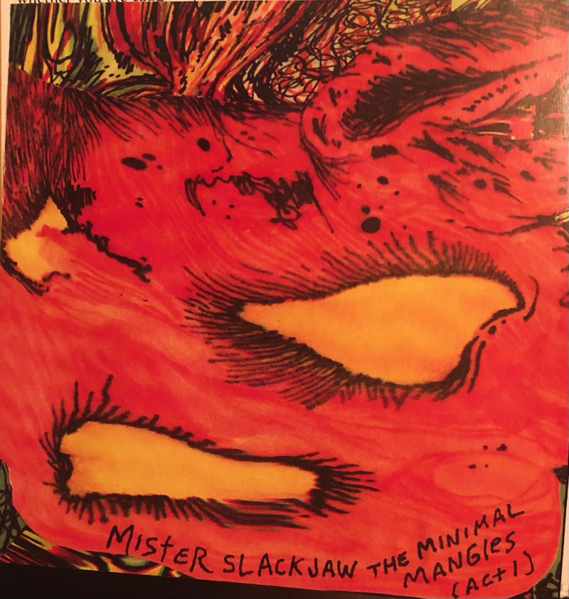Mr Slackjaw - Minimal Mangles | CDR