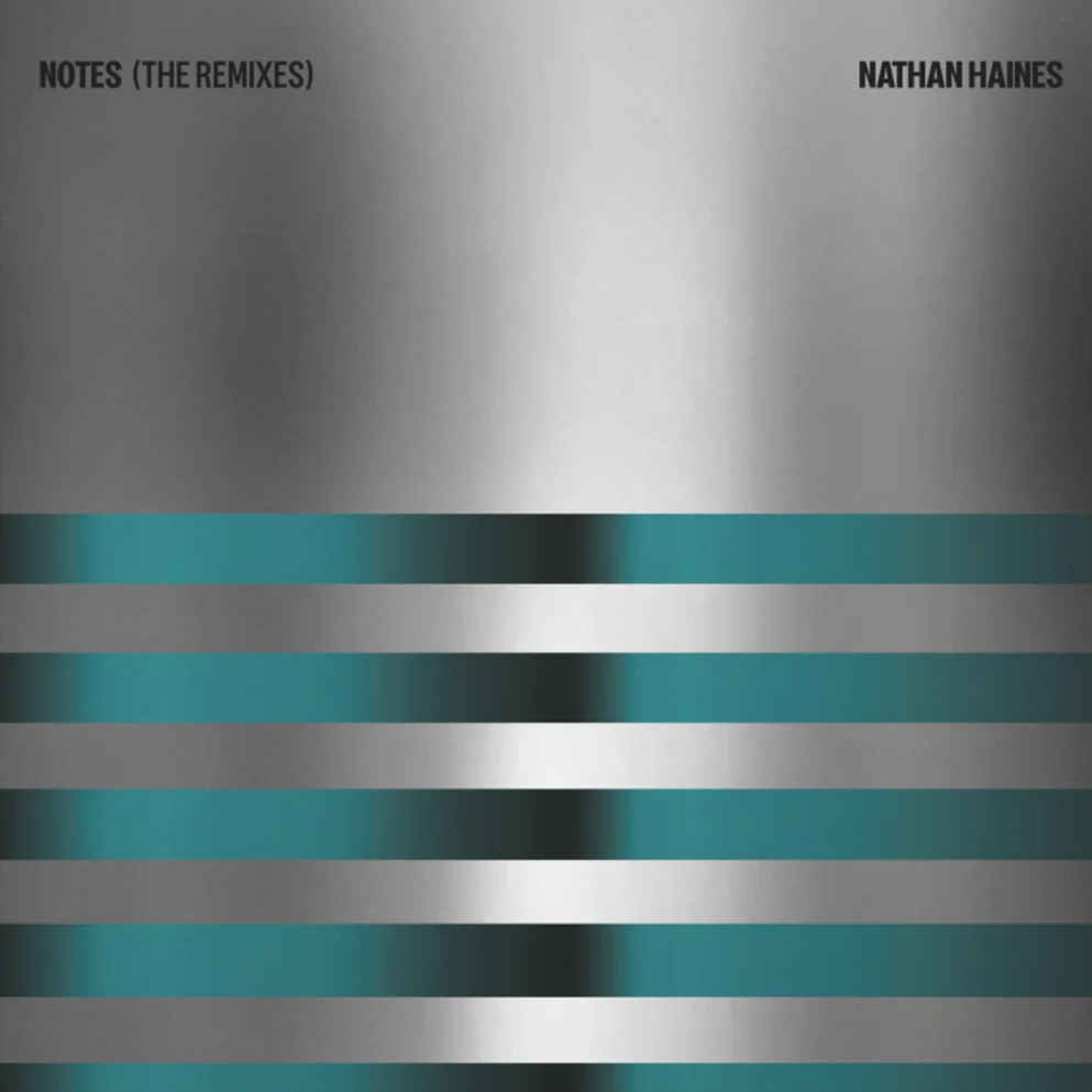 Nathan Haines - Notes (The Remixes)