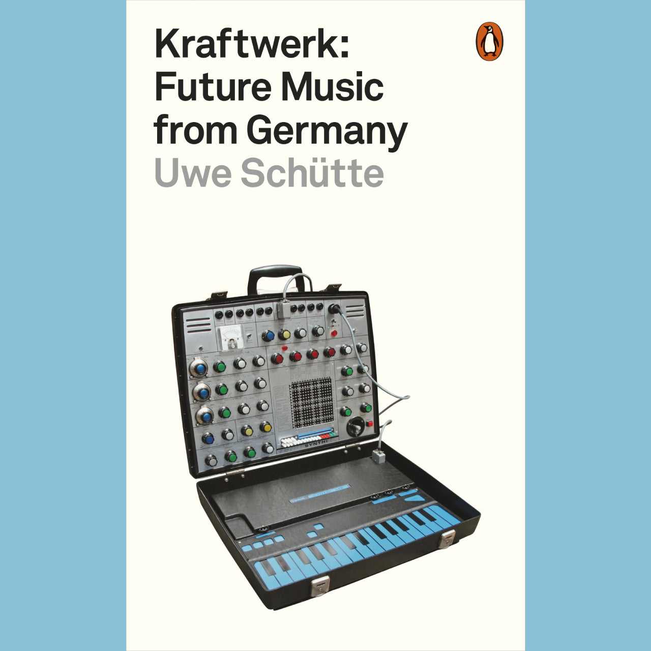 Uwe Schütte - Kraftwerk: Future Music from Germany | Buy the book from Flying Nun Records