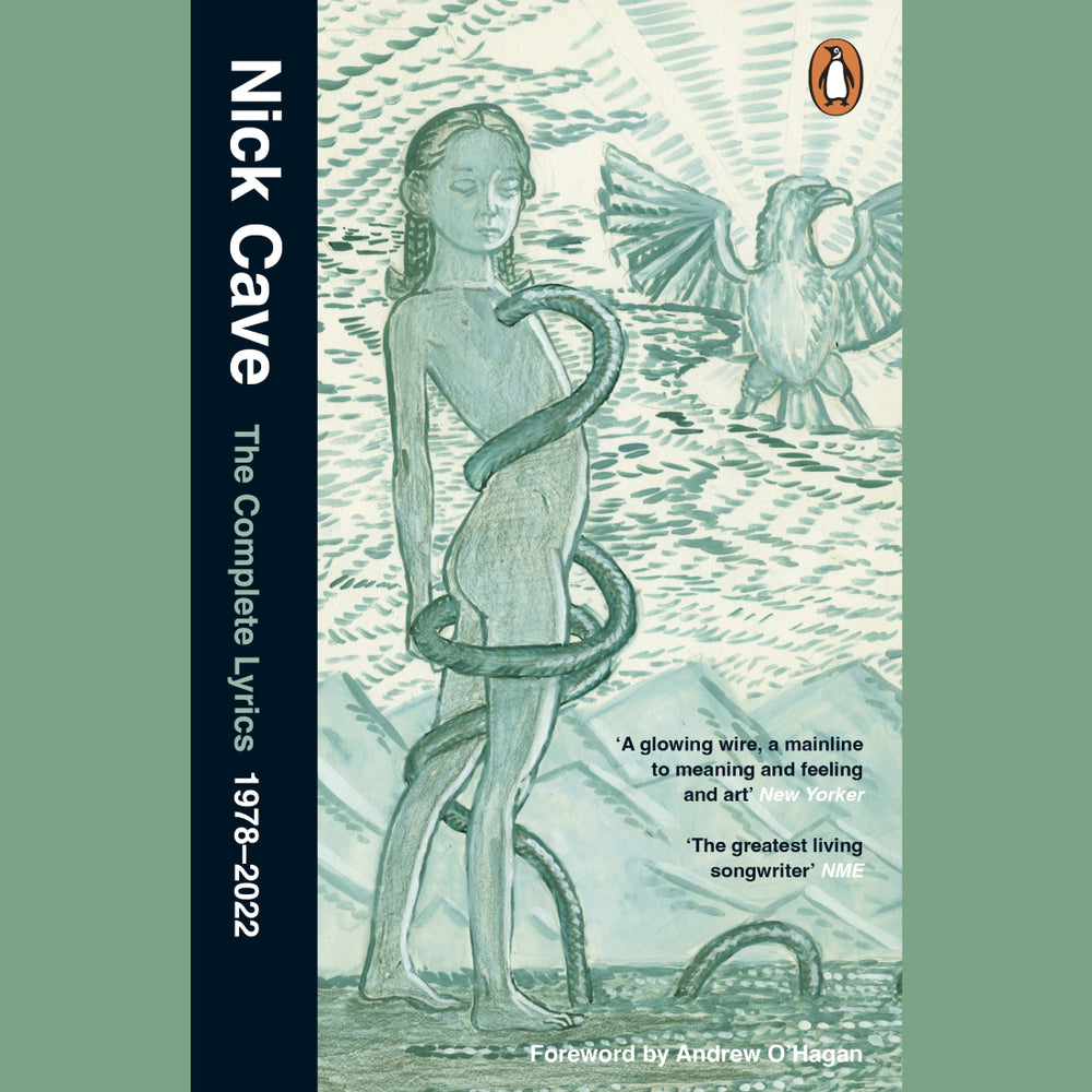Nick Cave - Complete Lyrics: 1978-2022 | Buy the book from Flying Nun