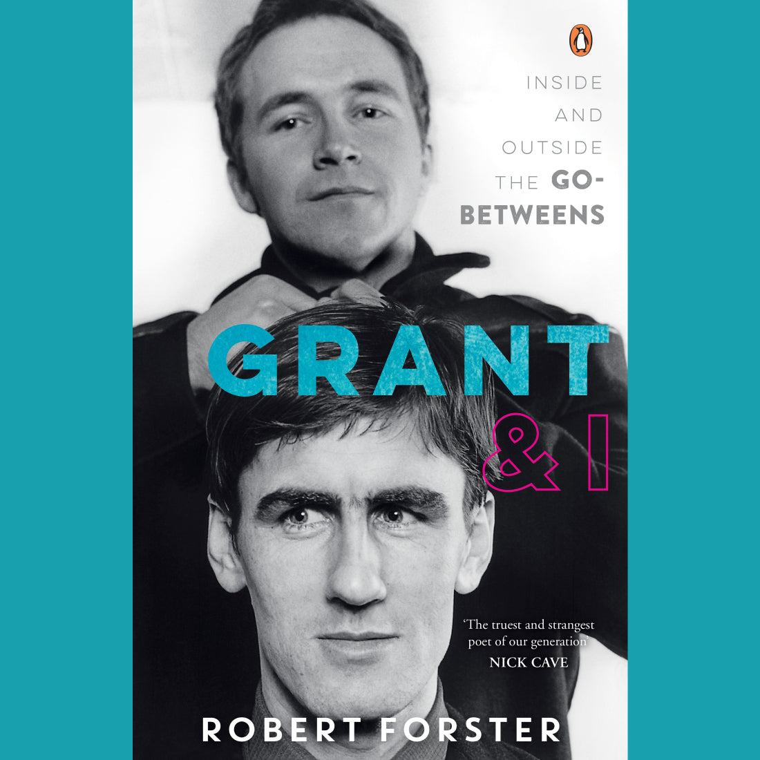 Robert Forster - Grant & I | Buy the book from Flying Nun Records