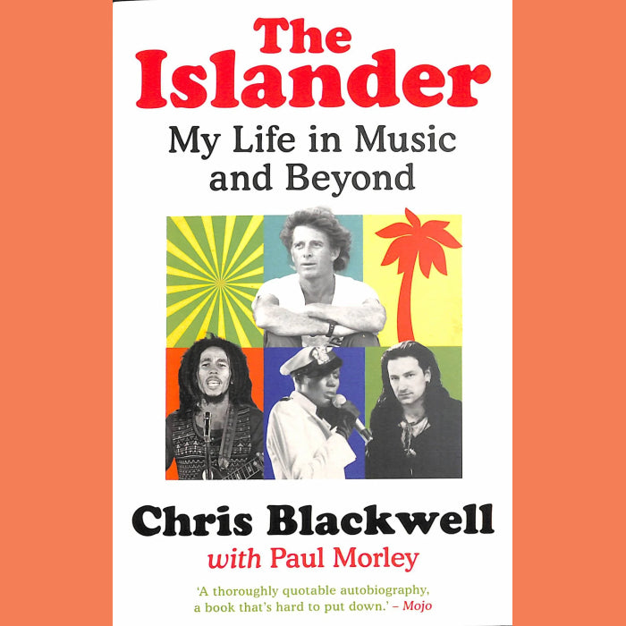 Chris Blackwell - The Islander: My Life in Music and Beyond (Paperback)