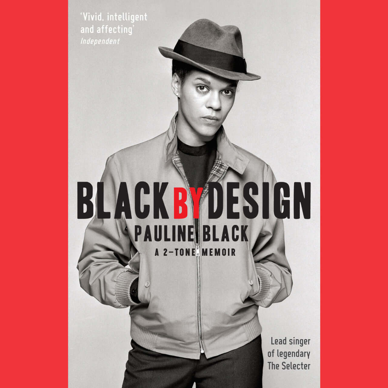 Pauline Black - Black by Design: A 2-Tone Memoir - Flying Nun  | Vinyl | CD