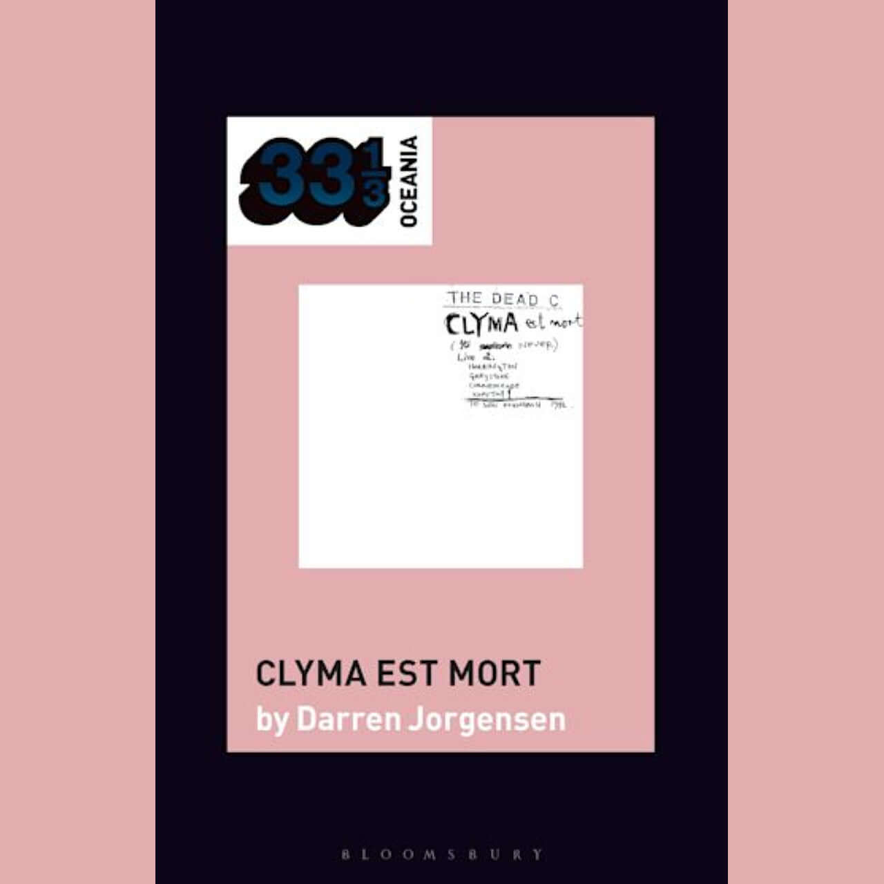 Darren Jorgensen - The Dead C’s Clyma est mort - Flying Nun  | Vinyl | CD