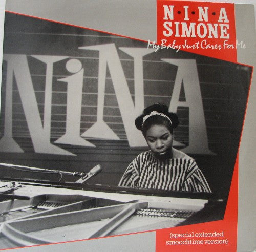 Nina Simone - My Baby Just Cares For Me 12