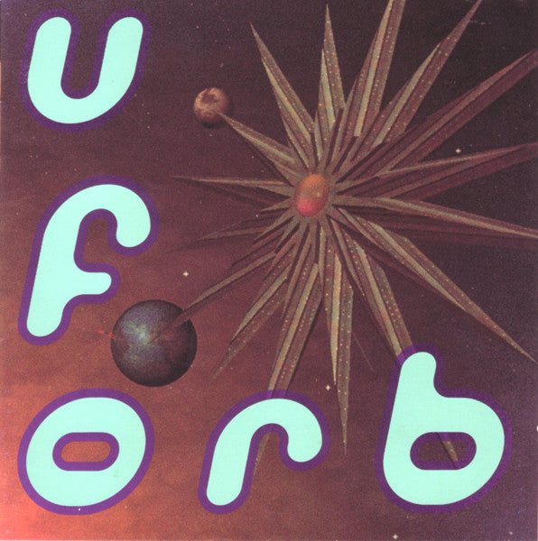 Orb - U.F. Orb (SECONDHAND CD)