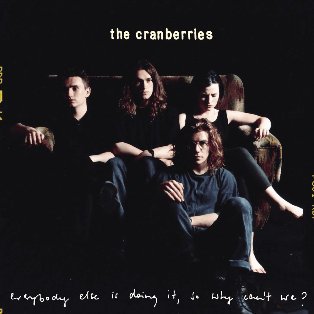 The Cranberries - Everybody Else Is Doing It, So Why Can't We? (25th Anniversary Edition) - Flying Nun  | Vinyl | CD