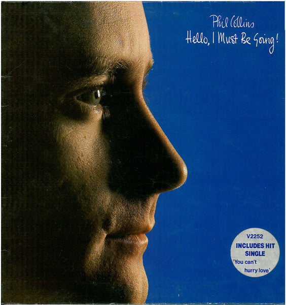 Phil Collins - Hello, I Must Be Going (SECONDHAND)