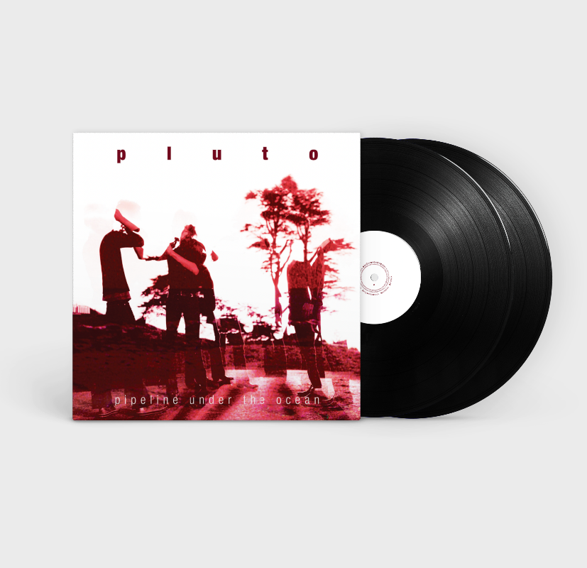 Pluto - Pipeline Under The Ocean | Vinyl
