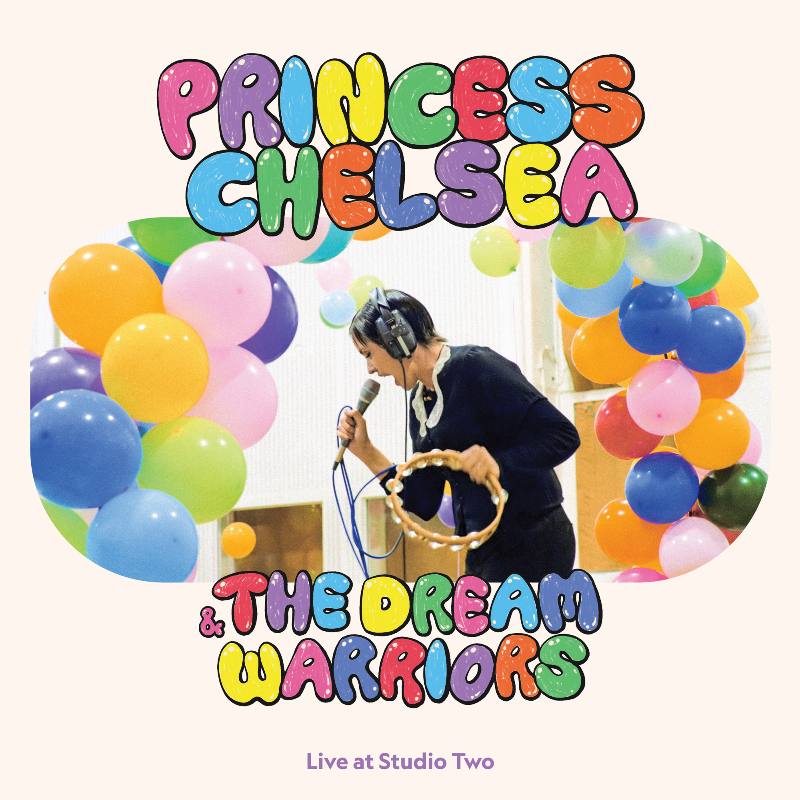 Princess Chelsea & The Dream Warriors - Live at Studio Two (Vinyl)