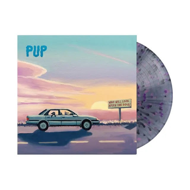 Pup - Who Will Look After The Dogs? | Vinyl (Black smoke/pink/purple splatter)