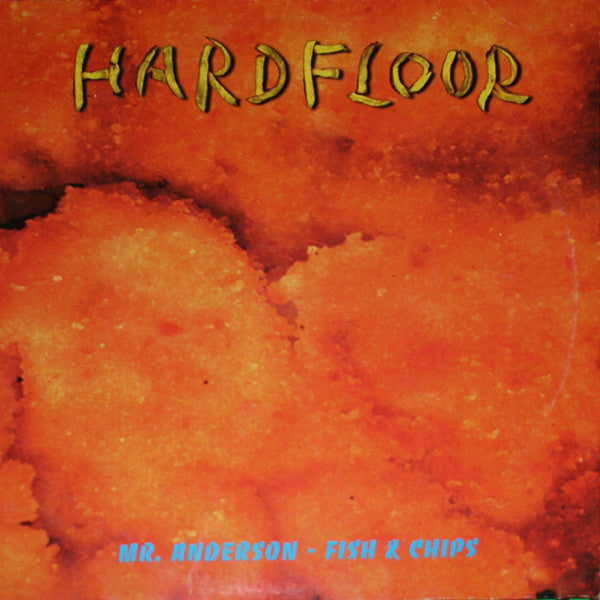 Hardfloor – Mr. Anderson - Fish & Chips 12