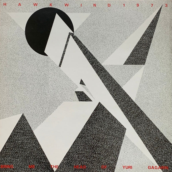 Hawkwind – Bring Me The Head Of Yuri Gagarin (SECONDHAND)