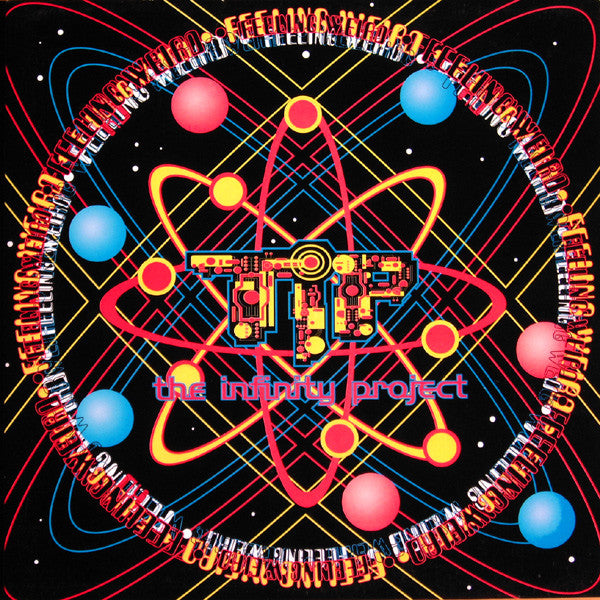The Infinity Project – Feeling Weird (SECONDHAND)