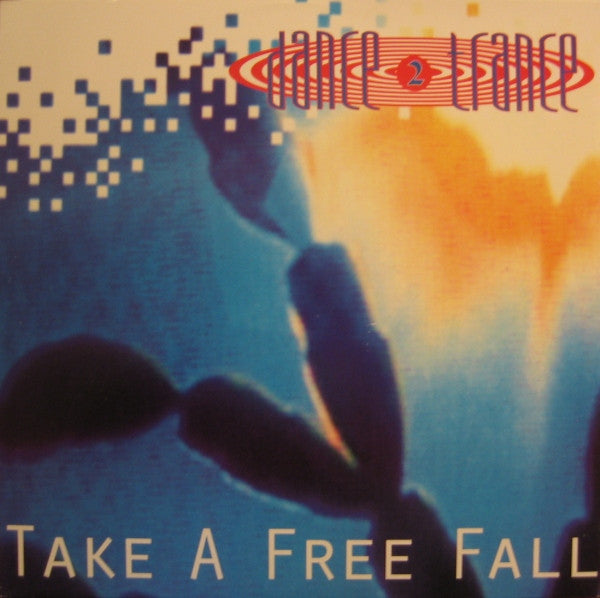 Dance 2 Trance – Take A Free Fall 12