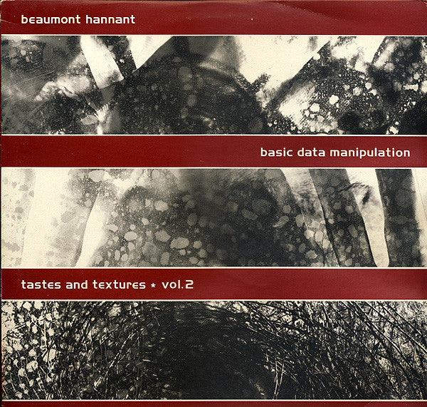 Beaumont Hannant – Basic Data Manipulation - Tastes And Textures ★ Vol.2