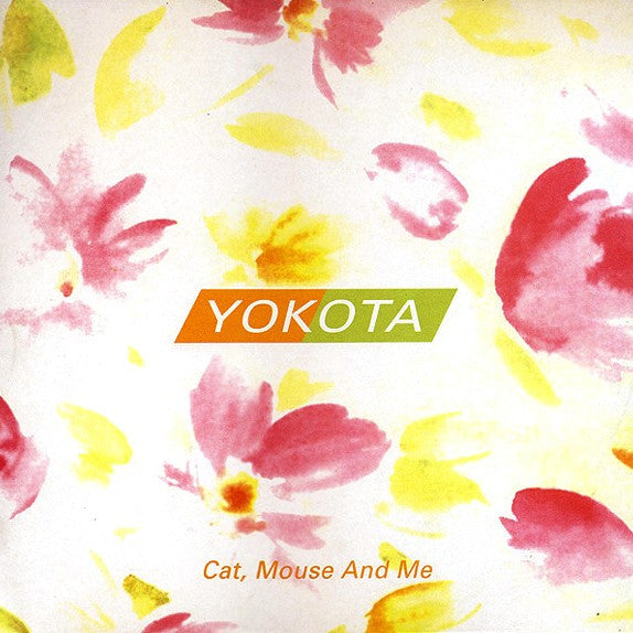 Yokota – Cat, Mouse And Me (SECONDHAND)