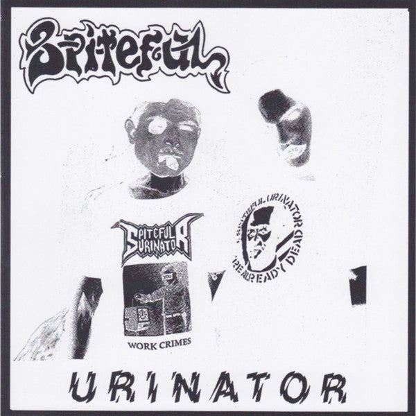 Spiteful Urinator – Spiteful Urinator (SECONDHAND)