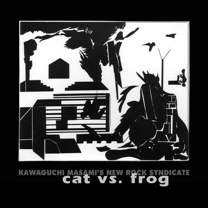 Kawaguchi Masami's New Rock Syndicate – Cat Vs. Frog (SECONDHAND)