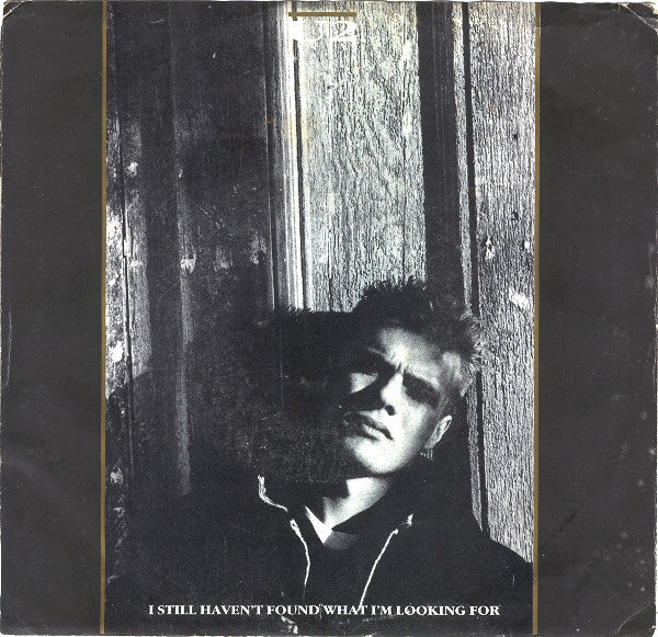 U2 - I Still Haven't Found What I'm Looking For (7