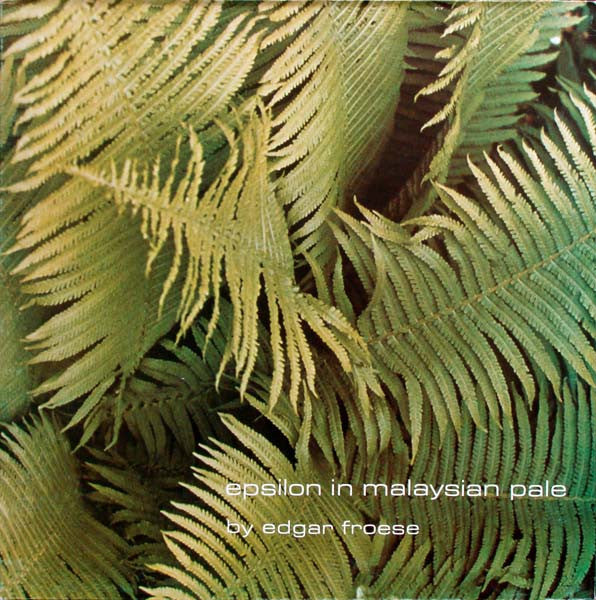 Edgar Froese – Epsilon In Malaysian Pale (SECONDHAND)