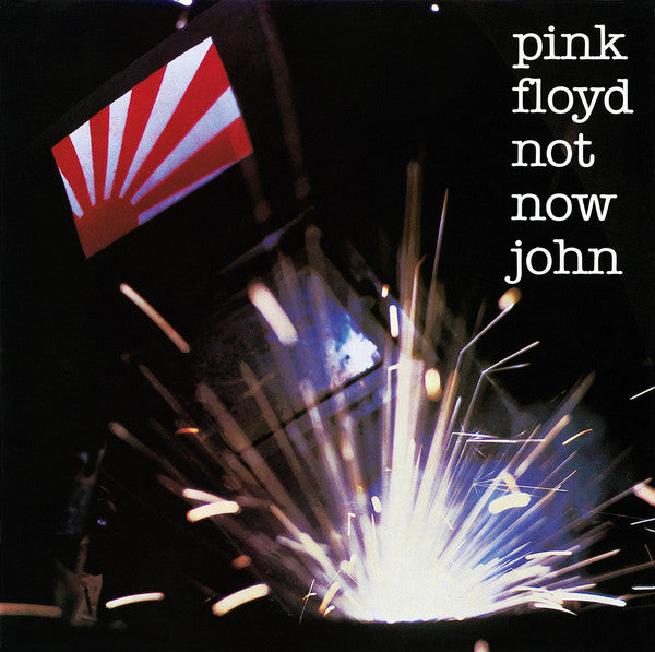 Pink Floyd – Not Now John (7