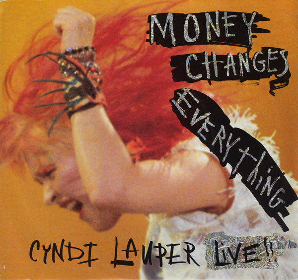 Cyndi Lauper – Money Changes Everything (Live) 7