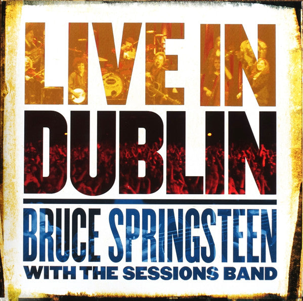 Bruce Springsteen With The Sessions Band – Live In Dublin (SECONDHAND)
