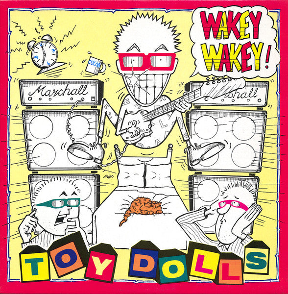 Toy Dolls – Wakey Wakey! (SECONDHAND)