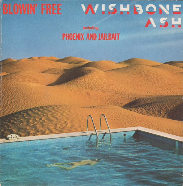 Wishbone Ash - Blowin' Free (7