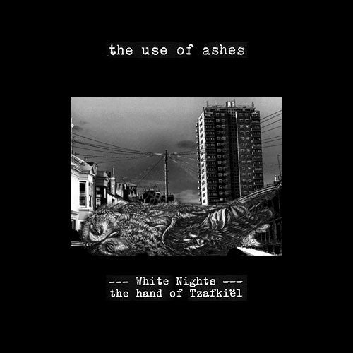 The Use of Ashes - White Nights: The Hand of Tzafkiel (SECONDHAND)