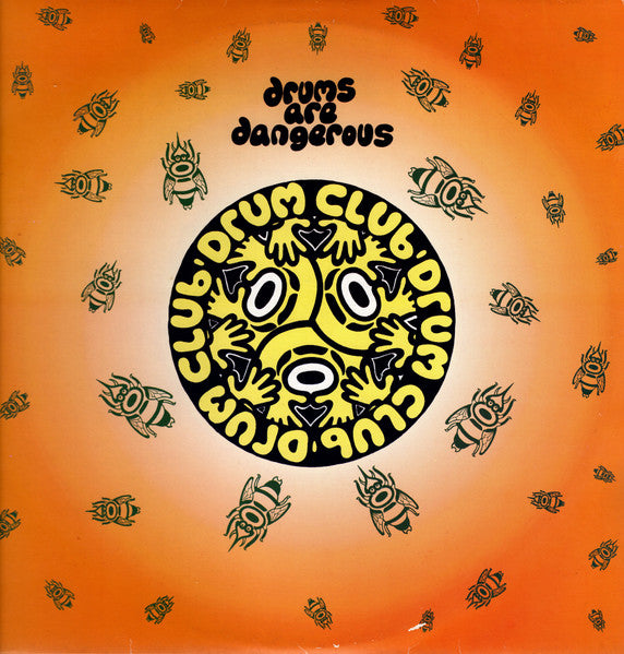 Drum Club – Drums Are Dangerous (SECONDHAND)