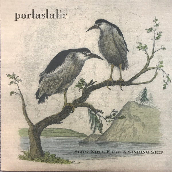 Portastatic – Slow Note From A Sinking Ship (SECONDHAND)