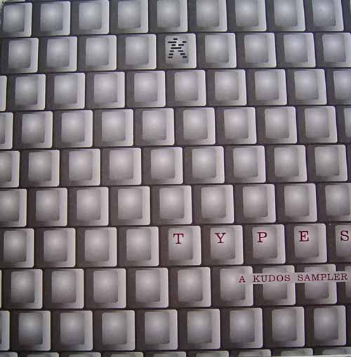 Various – Types (A Kudos Sampler) (SECONDHAND)