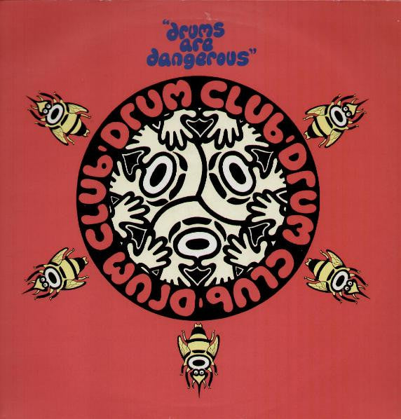 Drum Club – Drums Are Dangerous 12