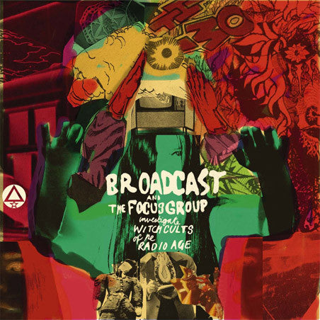 Broadcast & the Focus Group – Investigate Witch Cults of the Radio Age (SECONDHAND CD)