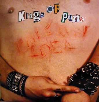 Poison Idea – Kings Of Punk (SECONDHAND)
