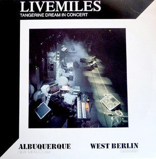 Tangerine Dream – Livemiles (Tangerine Dream In Concert) (SECONDHAND)