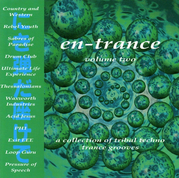 Various – En-Trance Volume Two (A Collection Of Tribal Techno Trance Grooves) (SECONDHAND)